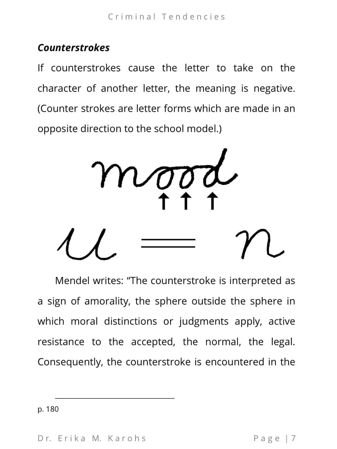 Criminal Tendencies As Seen In Handwriting - Image 3