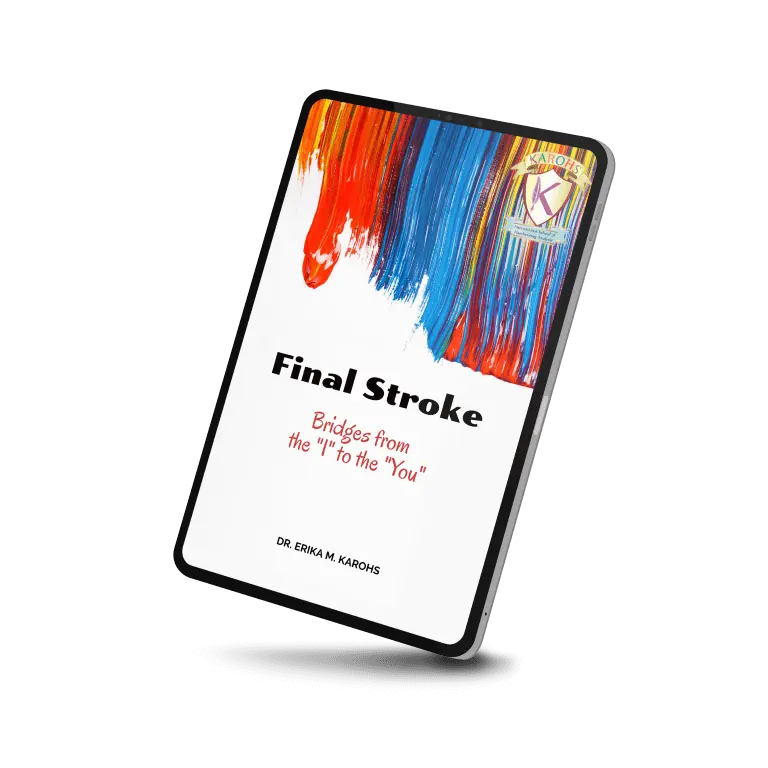 Final Strokes - Bridges from the -I- to the -You-