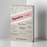 The Significance and Meaning of the Signature